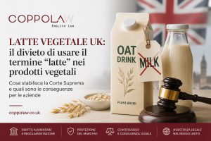a Supreme Court britannica vieta l’uso del termine “latte” per prodotti vegetali. Analisi legale e implicazioni per il mercato UK.