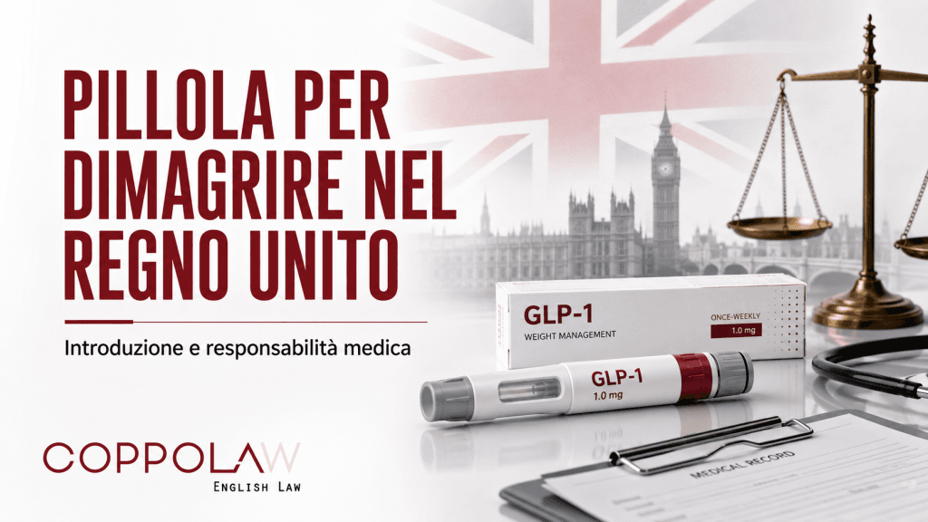 L'UK approva la pillola per dimagrire Orforglipron. Analisi legale su responsabilità medica, Bolam test e consenso informato Montgomery.
